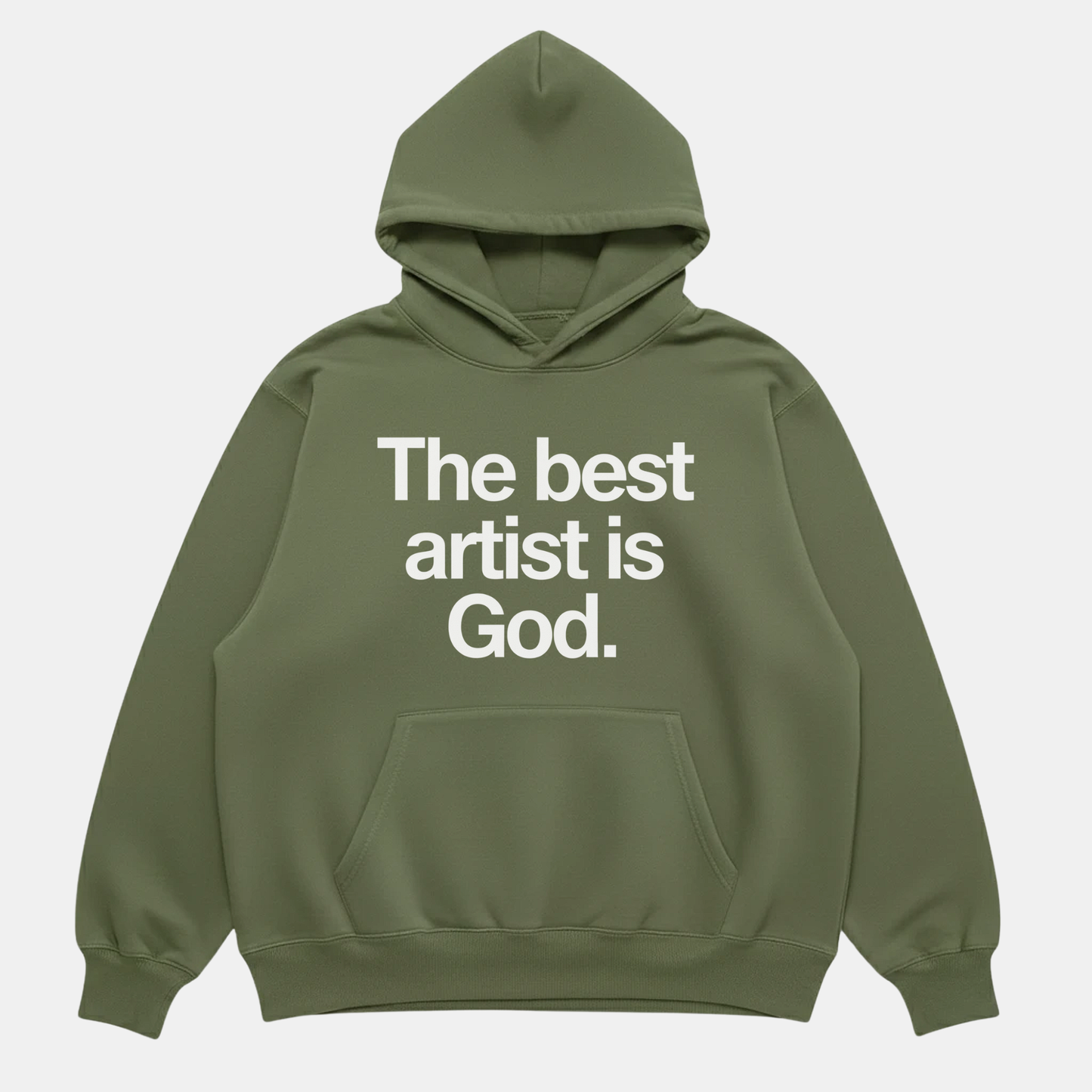 Best Artist Is God Hoodie