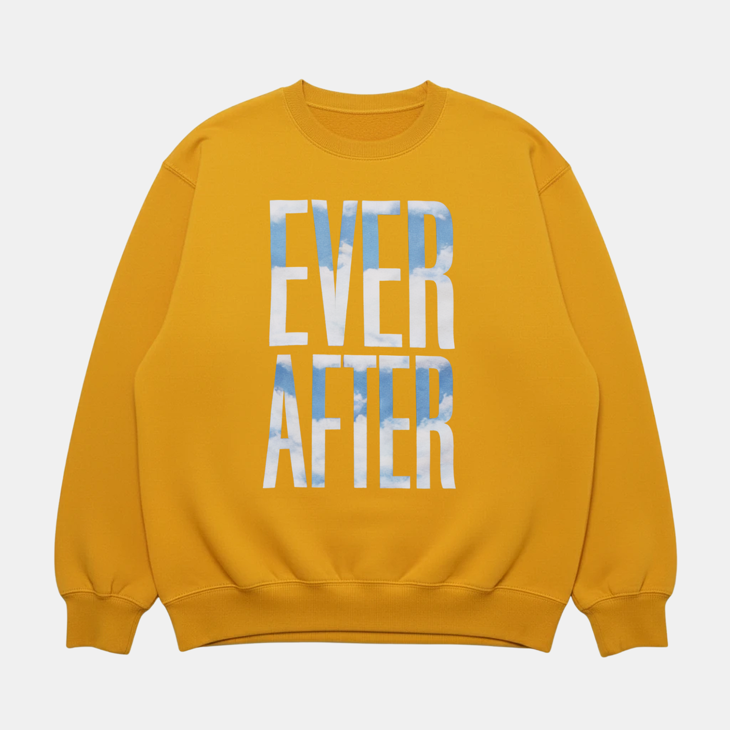 Ever After Sweatshirt