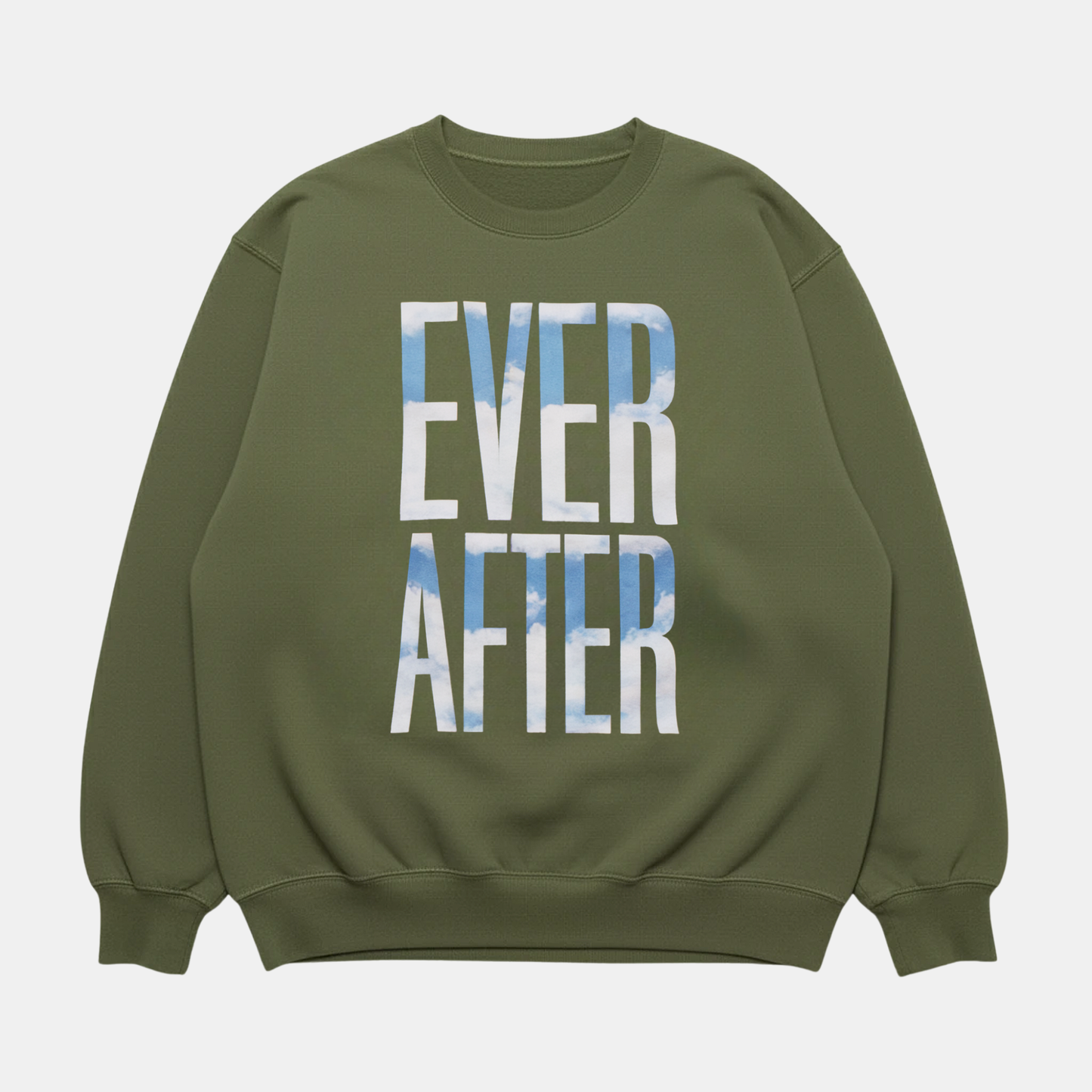 Ever After Sweatshirt