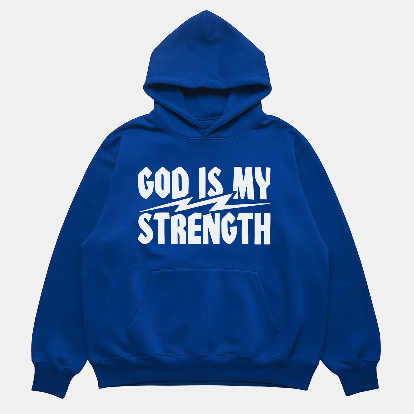 God Is My Strength Hoodie