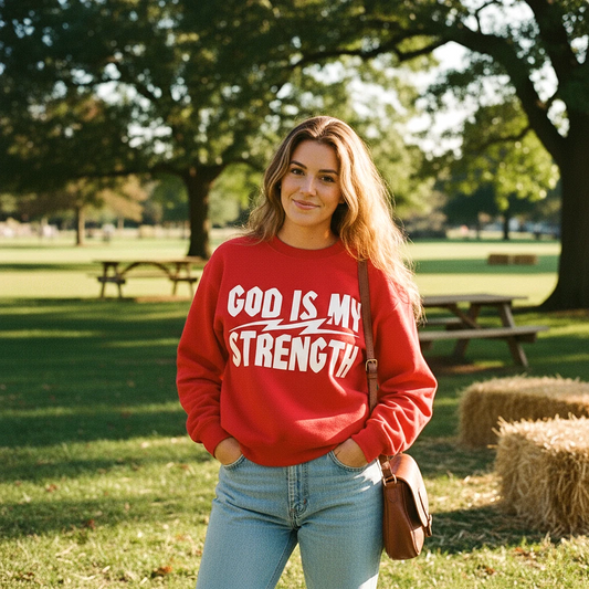 God Is My Strength Sweatshirt