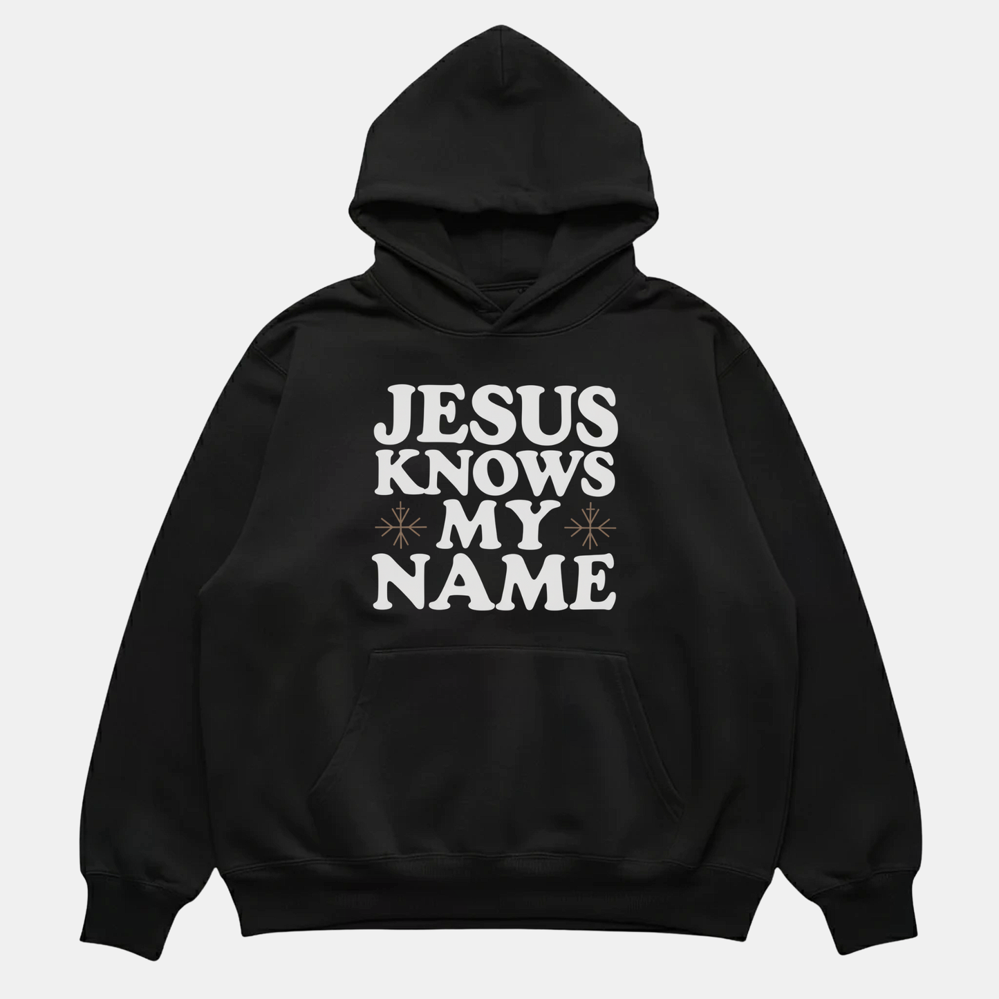 Jesus Knows My Name Hoodie