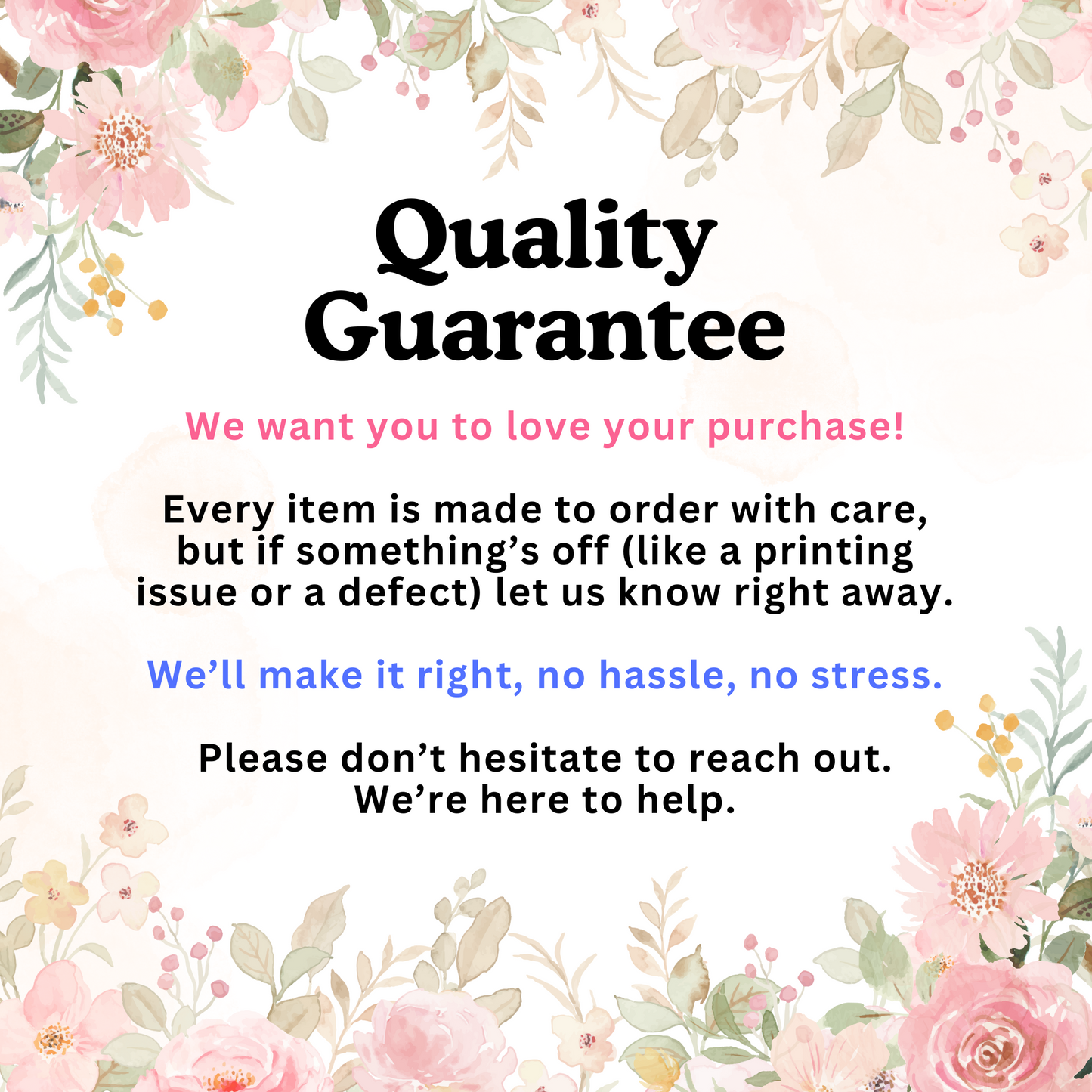 Floral border with 'Quality Guarantee' text on a white background