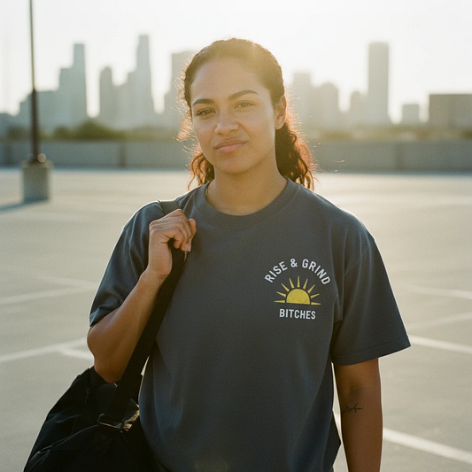 Rise & Grind Bitches Tee