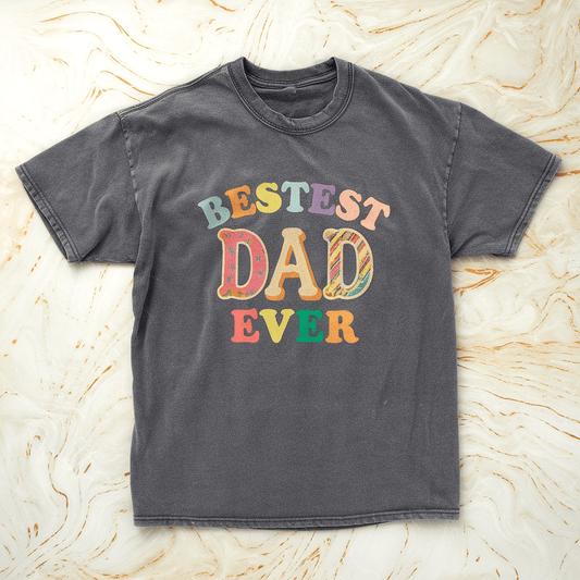 Bestest Dad Ever Tee