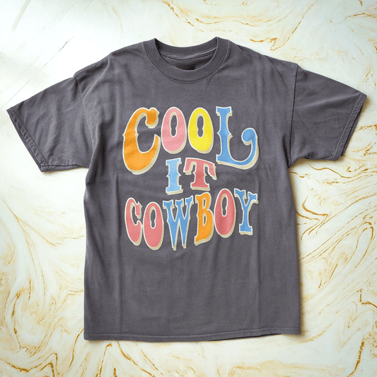 Cool It Cowboy Tee