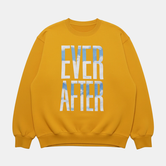 Ever After Sweatshirt