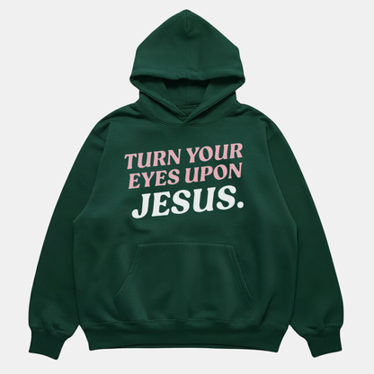Eyes Upon Jesus Hoodie