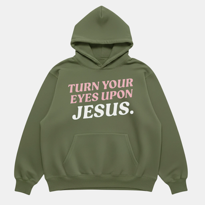 Eyes Upon Jesus Hoodie