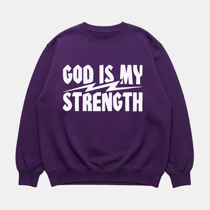 God Is My Strength Sweatshirt