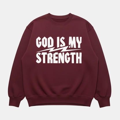 God Is My Strength Sweatshirt