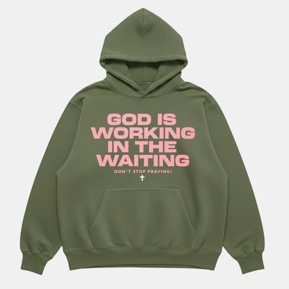 God Is Working Hoodie