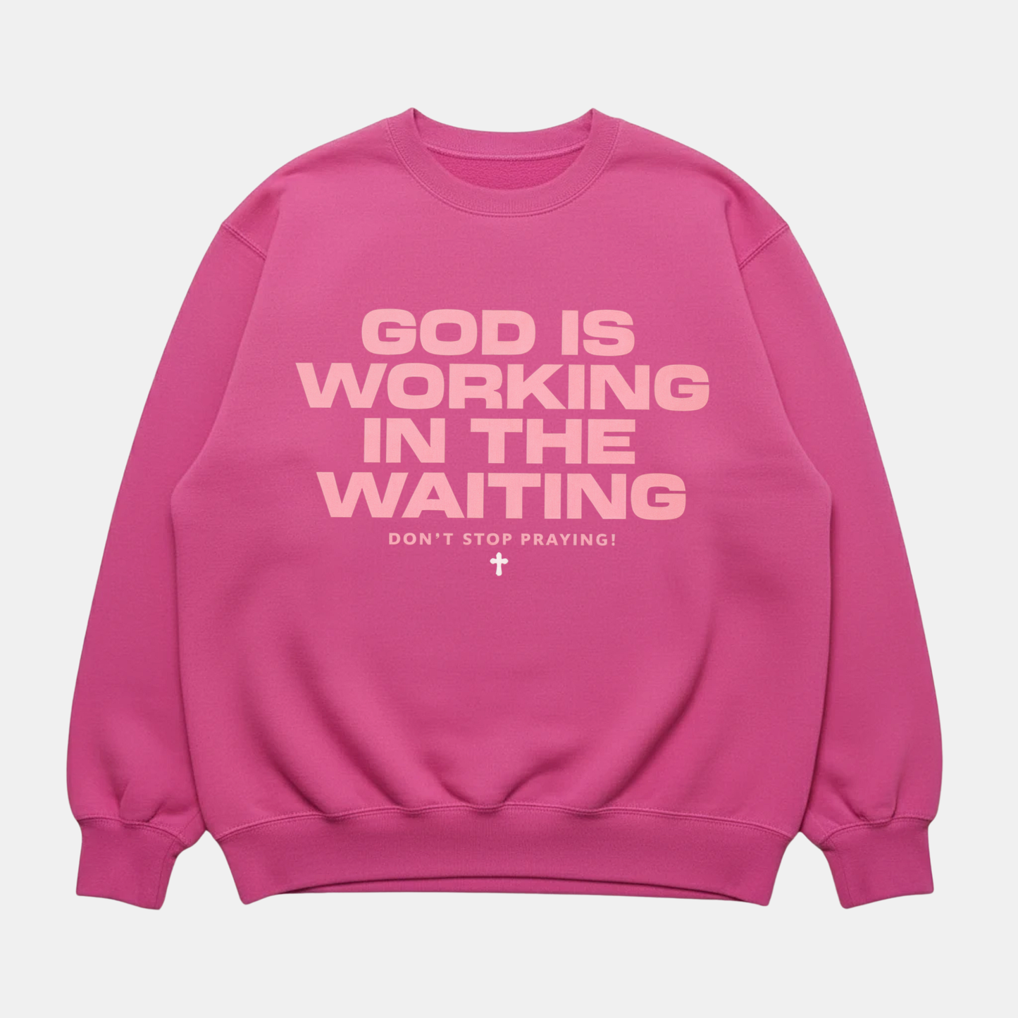 God Is Working Sweatshirt