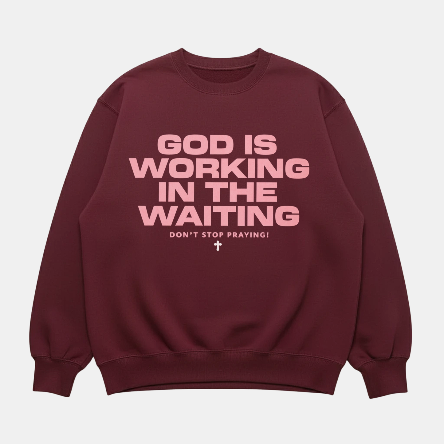 God Is Working Sweatshirt