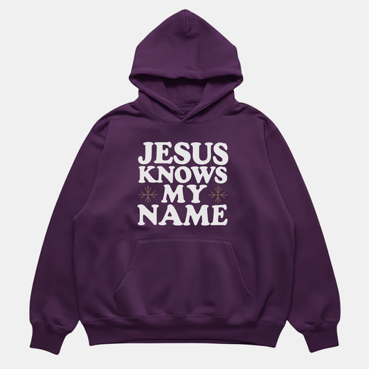 Jesus Knows My Name Hoodie
