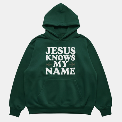 Jesus Knows My Name Hoodie