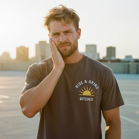 Rise & Grind Bitches Tee
