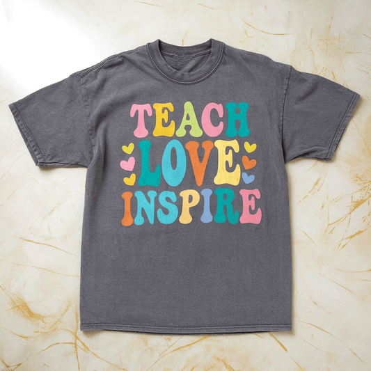Teach Love Inspire Tee