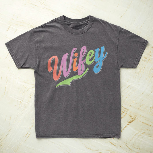 Wifey Tee