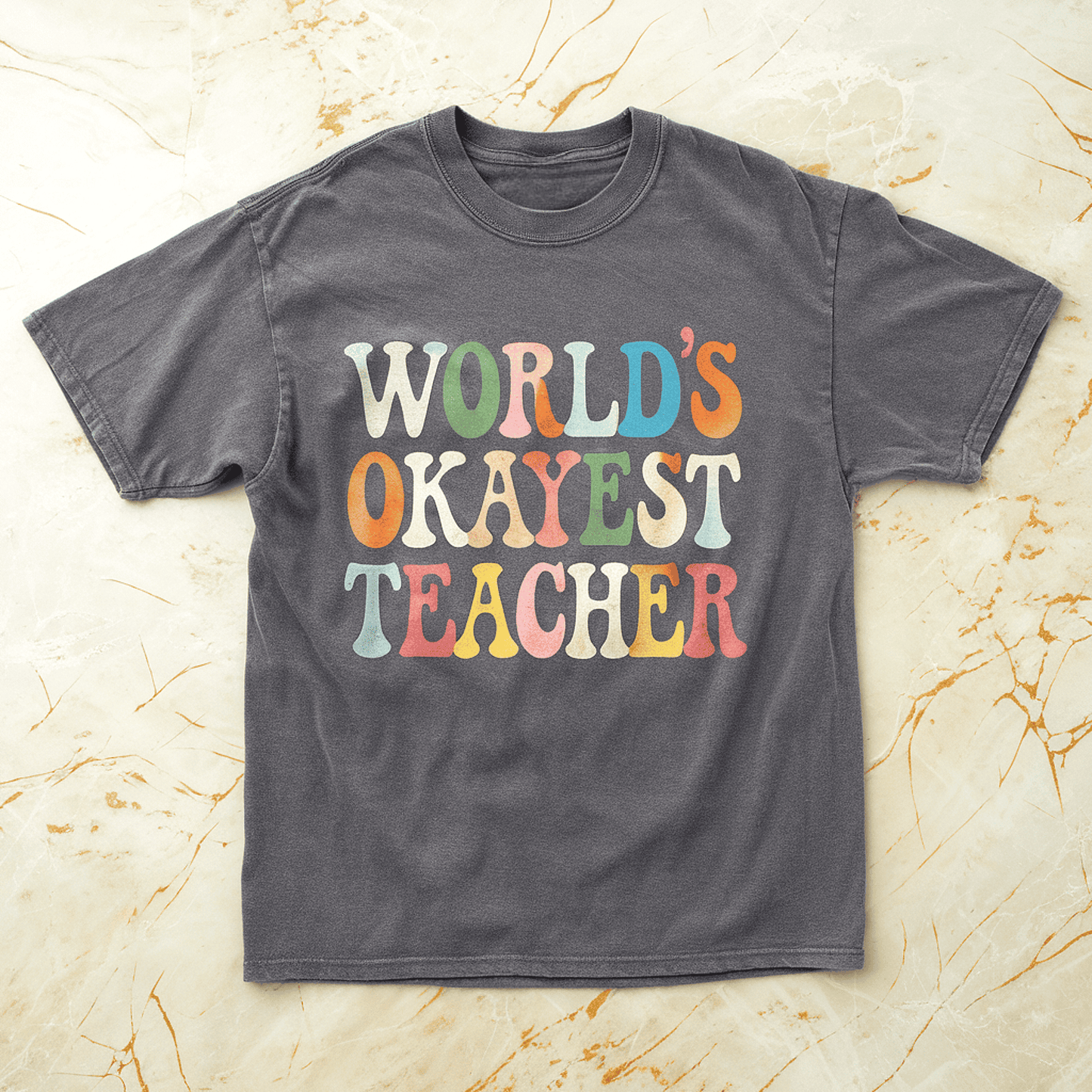 World’s Okayest Teacher Tee